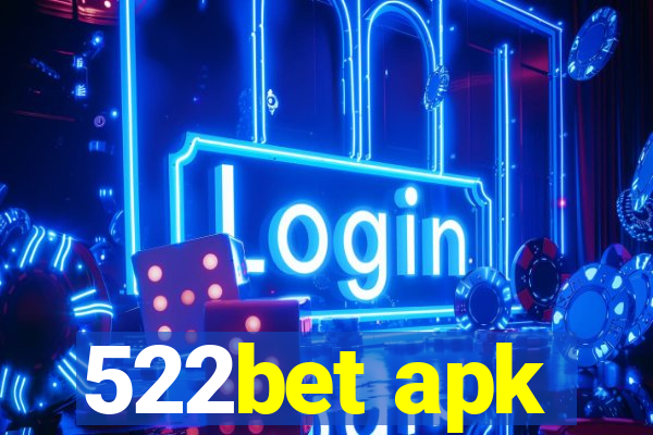 522bet apk